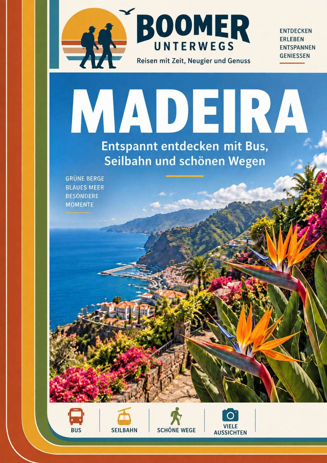 Boomer unterwegs Madeira